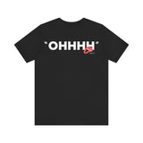 Ohhhh Ok Unisex Jersey Short Sleeve Tee