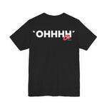 Ohhhh Ok Unisex Jersey Short Sleeve Tee