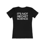 Limited Edition Women's - Rocket Science T-Shirt